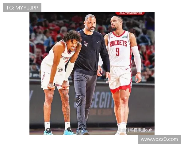 火箭三将发力申京霍乐迪泰特回暖